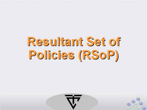 Group Policy RSOP Anlatım