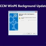 SCCM WinPE Background Update